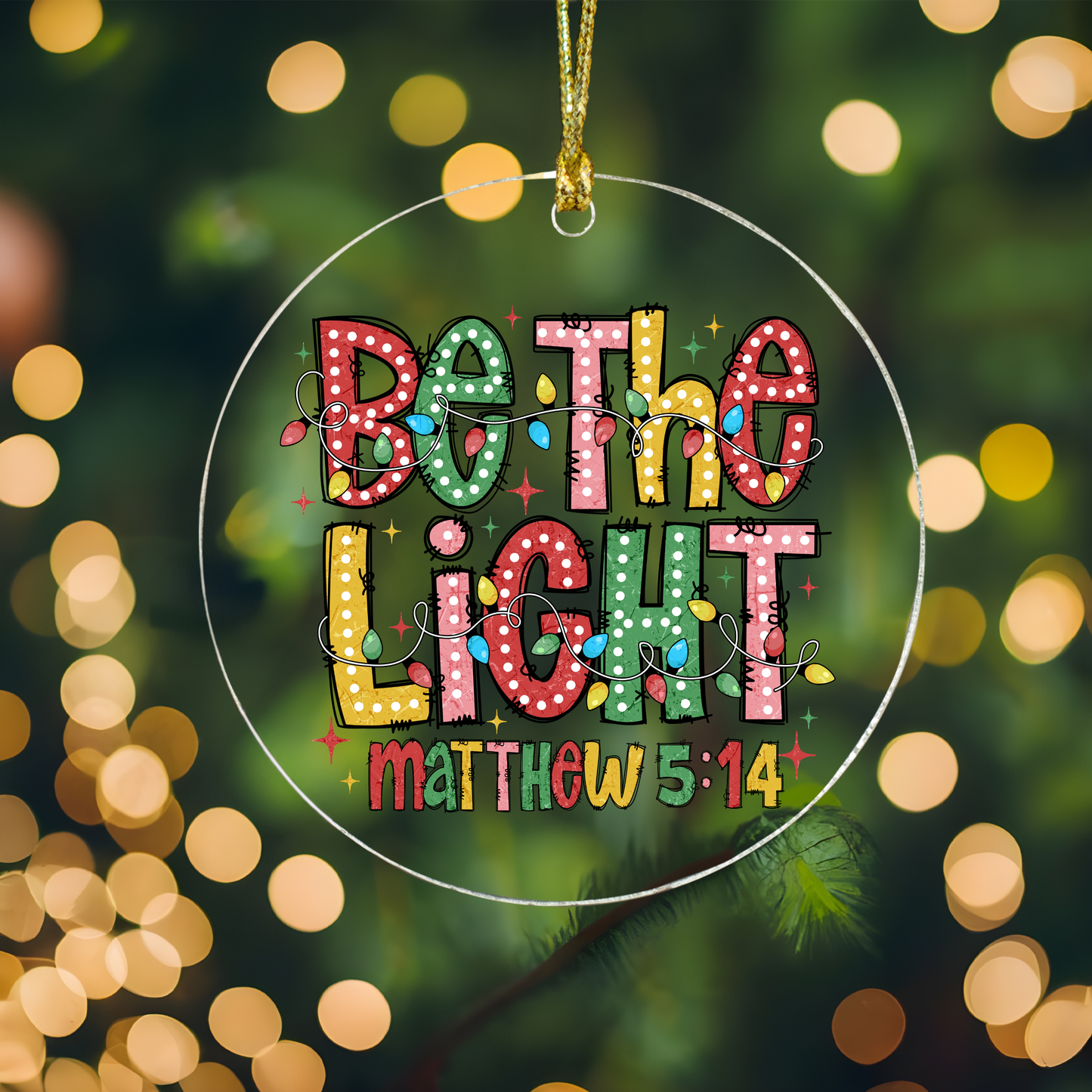 Be The Light Ornament