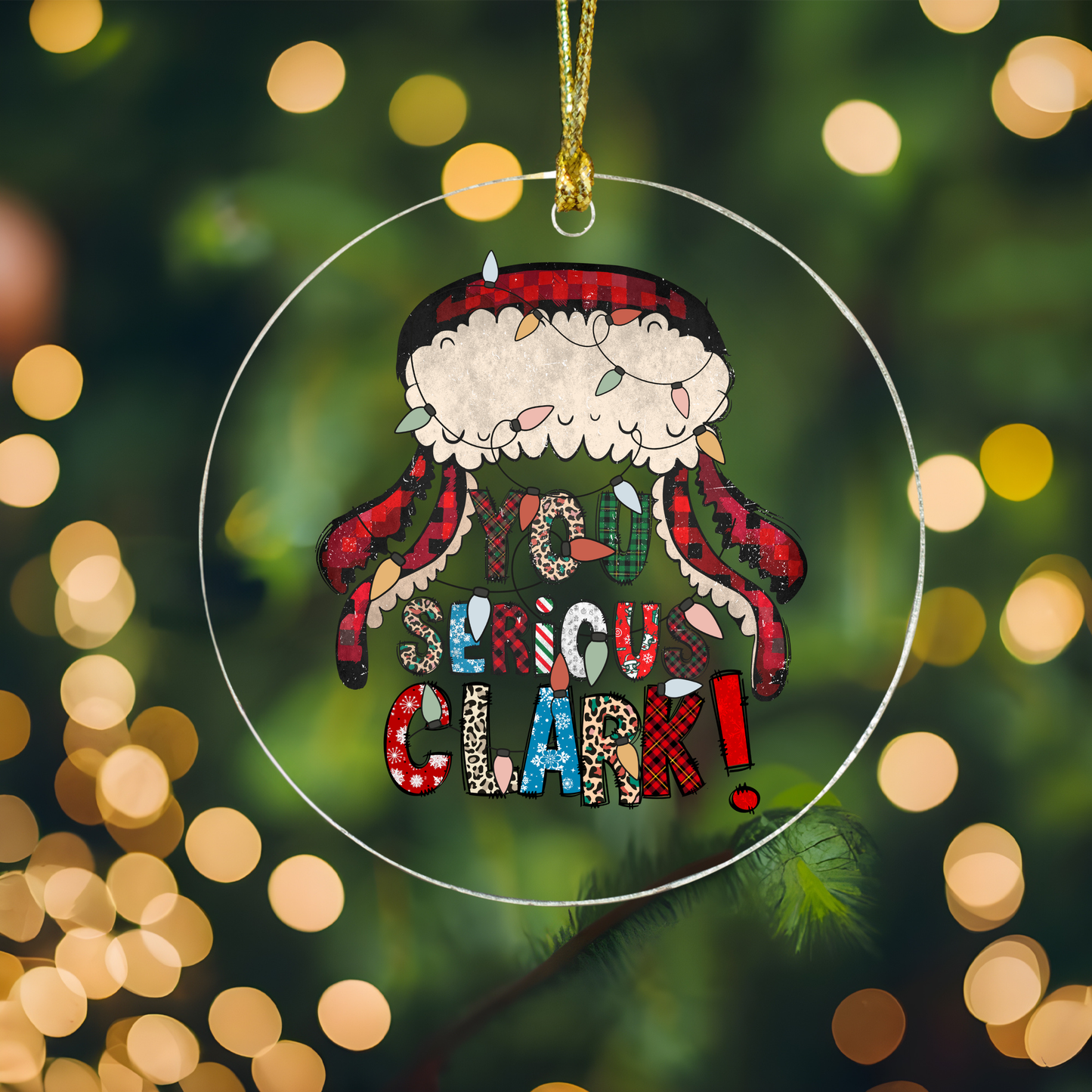 Ornament- You Serious Clark?